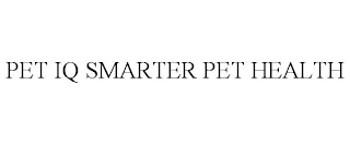 PET IQ SMARTER PET HEALTH