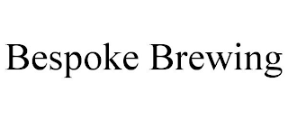 BESPOKE BREWING