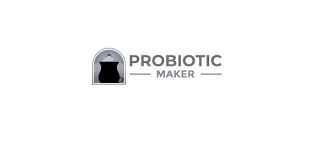 PROBIOTIC MAKER