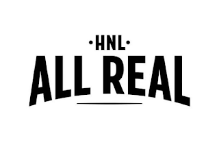 HNL ALL REAL