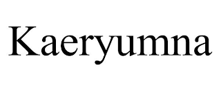 KAERYUMNA