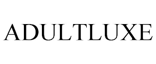 ADULTLUXE