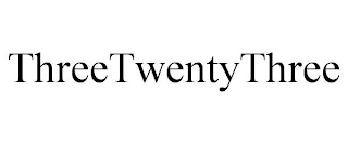 THREETWENTYTHREE