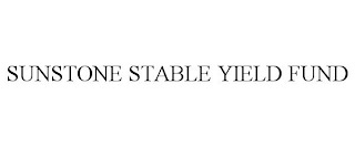 SUNSTONE STABLE YIELD FUND