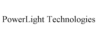 POWERLIGHT TECHNOLOGIES