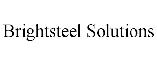 BRIGHTSTEEL SOLUTIONS