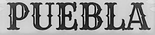 PUEBLA