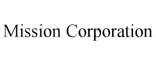 MISSION CORPORATION