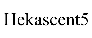 HEKASCENT5