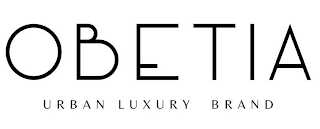 OBETIA URBAN LUXURY BRAND