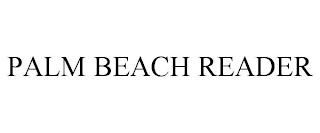 PALM BEACH READER