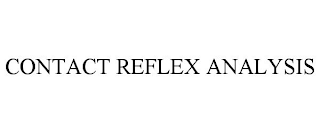 CONTACT REFLEX ANALYSIS