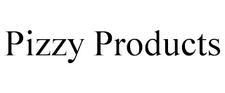 PIZZY PRODUCTS