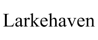 LARKEHAVEN