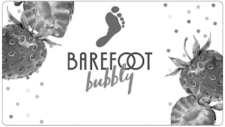 BAREFOOT BUBBLY