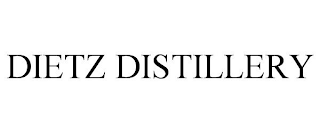 DIETZ DISTILLERY