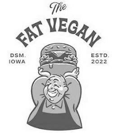 THE FAT VEGAN DSM. IOWA EST 2022