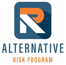 R ALTERNATIVE RISK PROGRAM