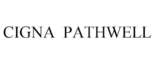 CIGNA PATHWELL