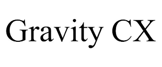 GRAVITY CX