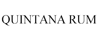 QUINTANA RUM