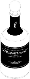 PREMIUM STRAIGHT RYE WHISKEY STILLWATER RYE CRAFTED BY BUSHWOOD SPIRITS BLACK LABEL SERIES SINGLE BARREL RYE DISTILLED IN KENTUCKY