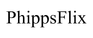 PHIPPSFLIX