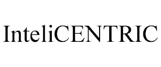 INTELICENTRIC