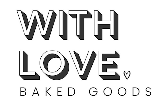 WITH LOVE BAKED GOODS