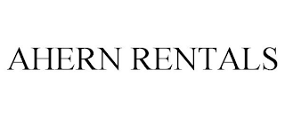 AHERN RENTALS