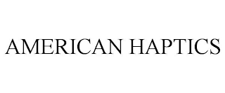 AMERICAN HAPTICS