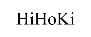 HIHOKI