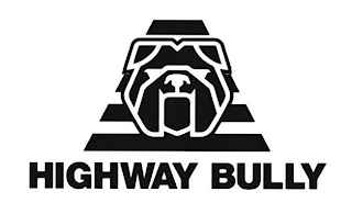 HIGHWAY BULLY