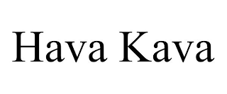 HAVA KAVA