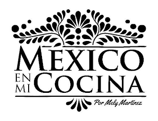 MEXICO EN MI COCINA POR MELY MARTINEZ