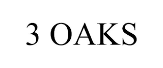 3 OAKS