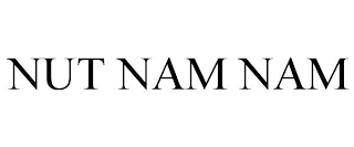 NUT NAM NAM