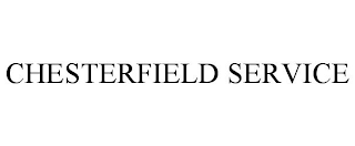 CHESTERFIELD SERVICE