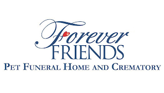 FOREVER FRIENDS PET FUNERAL HOME AND CREMATORY