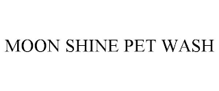 MOON SHINE PET WASH
