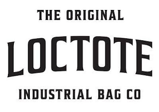 THE ORIGINAL LOCTOTE INDUSTRIAL BAG CO