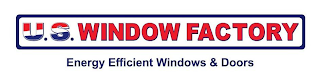 U.S. WINDOW FACTORY ENERGY EFFICIENT WINDOWS & DOORS