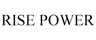RISE POWER