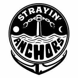 STRAYIN' ANCHORS