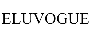 ELUVOGUE