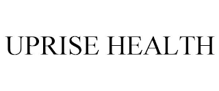 UPRISE HEALTH