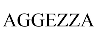 AGGEZZA