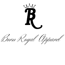 BR BORN ROYAL APPAREL