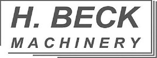 H. BECK MACHINERY