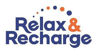 RELAX & RECHARGE